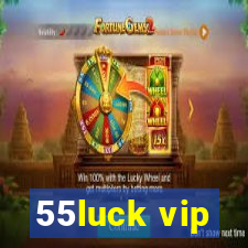 55luck vip